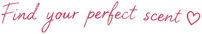 Find your perfect scent